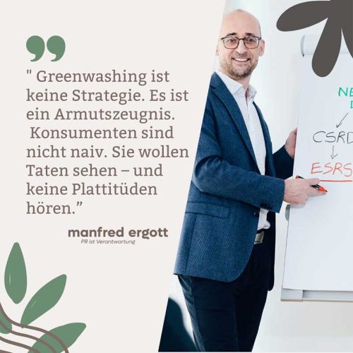 Manfred Ergott mit Zitat zum Thema Greenwashing und EmpCo-Richtlinie